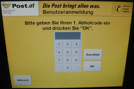 "Bitte geben Sie Ihren 1. Abholcode ein und drücken Sie 'OK'."