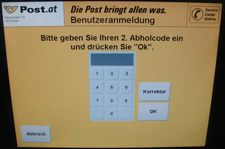 "Bitte geben Sie Ihren 2. Abholcode ein und drücken Sie 'OK'."