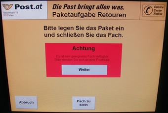 "Achtung! Es ist kein geeignetes Fach verfügbar. Bitte wenden Sie sich an eine Postfiliale."